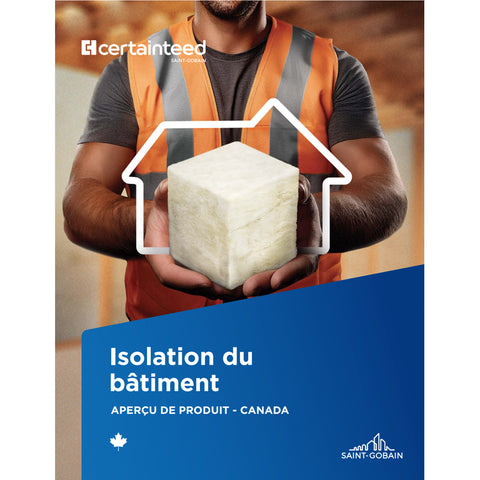Isolation du bâtiment APERÇU DE PRODUIT — CANADA